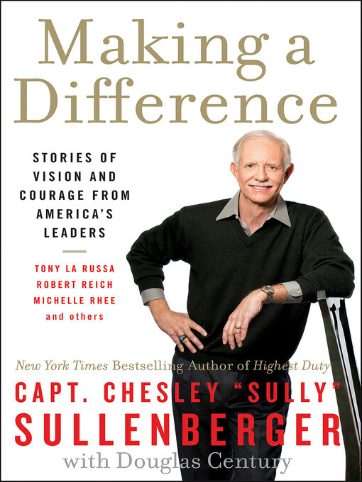 Title details for Making a Difference by Chesley Sullenberger - Wait list